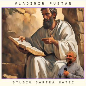 Vladimir Pustan - Studiu Matei
