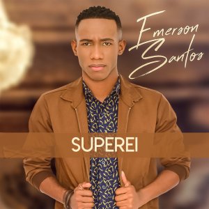 Emerson Santos - Superei