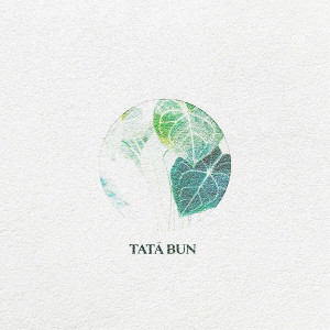 477 - Tata Bun (Live) (2022)