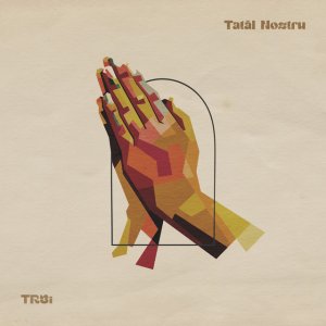 Harvest Arad - Tatăl Nostru