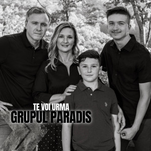 Grupul Paradis - Te Voi Urma (2024)