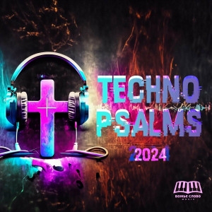 Божье Слово Music - Techno Psalms (2024)
