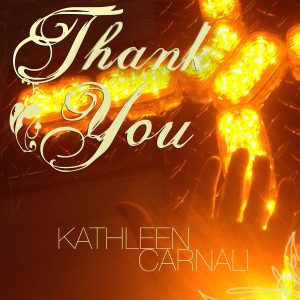 Kathleen Carnali - Thank You (2011)