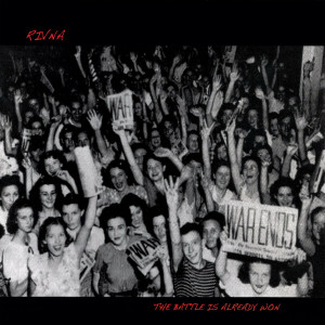 Rivna - The Battle Is Already Won (2024)