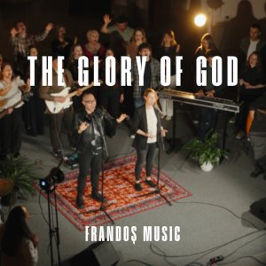 Frandos Music - The Glory Of God