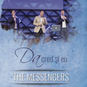 The Messengers - Da Cred Si Eu (2019)