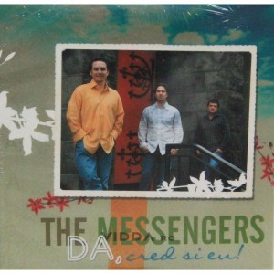 The Messengers - Da cred si eu! Negative Vol.10