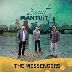 The Messengers - Sunt Mantuit (2017)