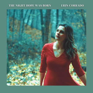 Erin Corrado - The Night Hope Was Born (2021)