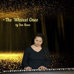 Ina Rusu - The Whitest Ones (2023)