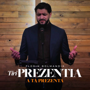 Florin Bolmandir - Tiri Prezenta (A Ta Prezenta) (2024)