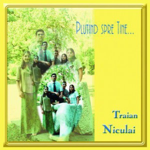 Traian Niculai - Plutind spre Tine... (2003)