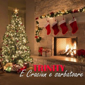 Trinity - E Craciun E Sarbatoare (2016)