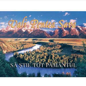 Vali Pentea Sava - Să știe tot pământul (2017)