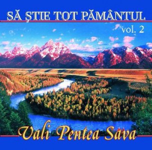 Vali Pentea Sava - Sa stie tot pamantul Negative Vol.2