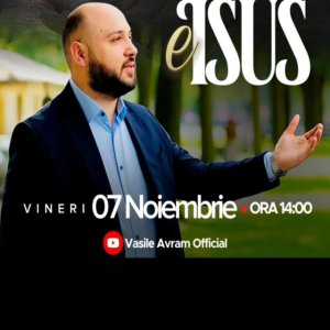 Vasile Avram - E Isus