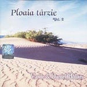 Vasile & Daniel Balan - Ploaia tarzie Negative Vol.2