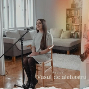 Revive - Vasul De Alabastru (2021)