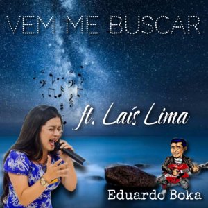 Eduardo Boka - Vem Me Buscar