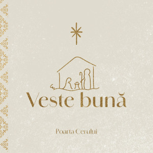 Poarta Cerului - Veste Bună (2024)