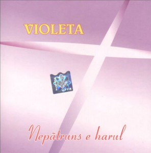 Violeta - Nepatruns e harul
