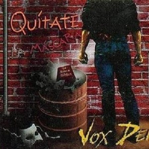 Vox Dei - Quítate la máscara (1991)