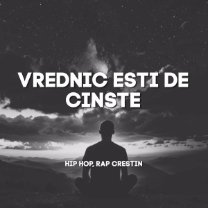 Portativ - Vrednic Esti De Cinste, Hip Hop Rap Crestin (2024)